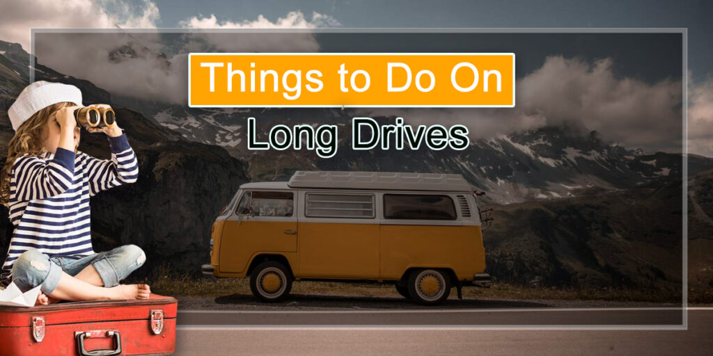 Interesting Things to Do On Long Rides