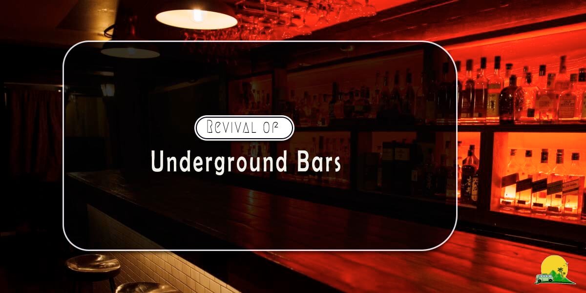 Revival of Underground Bars: Exploring America’s Speakeasies